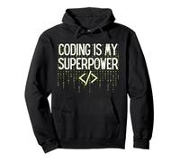 Funny Coding is My Superpower Coder Programmer Sweat à Capuche