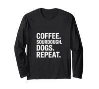 Funny Coffee Levain Dogs Repeat Saying Lover Manche Longue