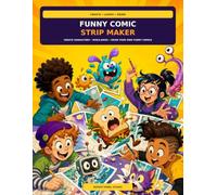 Funny Comic Strip Maker: Create Characters, Build Jokes, and Draw Your Own Funny Comics