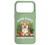 Funny Corgi Maybe Plants are Addicted to Me Chien Coque pour iPhone 17 Pro Max