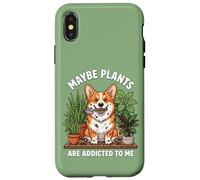 Funny Corgi Maybe Plants are Addicted to Me Chien Coque pour iPhone X/XS