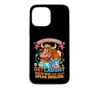 Funny Cow Secret Remember If We Get Caught Humour Coque pour iPhone 13 Pro Max