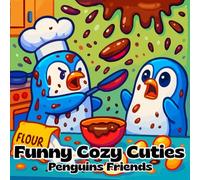 Funny Cozy Cuties | Coloring Book For Adults and Kids | Penguins Friends: Easy Coloring Book For All Ages