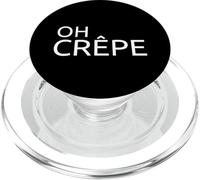 Funny Crepe Chef French Cuisine Haute Cuisine Oh Crêpe PopSockets PopGrip pour MagSafe