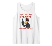 Funny Crow Attitude Don't Like Me F-Caw-F Problème résolu Débardeur