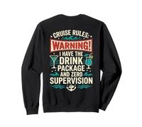 Funny Cruise Rules Drink Package Zero Supervision Retro Sweatshirt