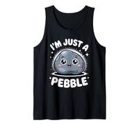 Funny Cute Saying I Am Just A Pebble Kawaii Rock Femmes Hommes Débardeur