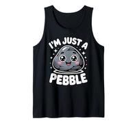 Funny Cute Saying I Am Just A Pebble Kawaii Rock Femmes Hommes Débardeur