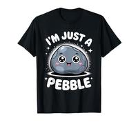 Funny Cute Saying I Am Just A Pebble Kawaii Rock Femmes Hommes T-Shirt