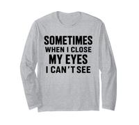 Funny Dad Joke Sometimes When I Close My Eyes I Can't See Manche Longue