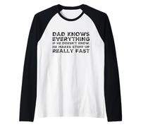 Funny Dad Knows Everything Fête des pères Papa Anniversaire Manche Raglan