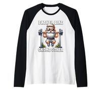 Funny Dad Saying For Body Builder Weightlifter Fathers Day Manche Raglan