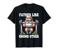 Funny Dad Saying For Body Builder Weightlifter Fathers Day T-Shirt