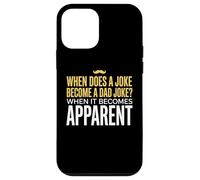 Funny Daddy Puns : Quand est-ce qu'une Blague Devient Une Blague de Papa ? Coque pour iPhone 12 Mini