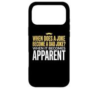 Funny Daddy Puns : Quand est-ce qu'une Blague Devient Une Blague de Papa ? Coque pour iPhone 17 Pro Max