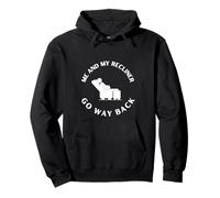 Funny Dad's Me and My Fauteuil inclinable Go Way Back Witz Sweat à Capuche