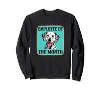 Funny Dalmatian Employé du Mois Sweatshirt