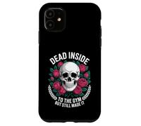 Funny Dead Inside to The Gym Saying Workout Humour Femmes Hommes Coque pour iPhone 11