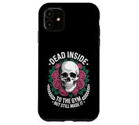 Funny Dead Inside to The Gym Saying Workout Humour Femmes Hommes Coque pour iPhone 11