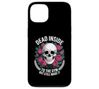Funny Dead Inside to The Gym Saying Workout Humour Femmes Hommes Coque pour iPhone 13