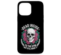 Funny Dead Inside to The Gym Saying Workout Humour Femmes Hommes Coque pour iPhone 13 Pro Max