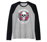 Funny Dead Inside to The Gym Saying Workout Humour Femmes Hommes Manche Raglan