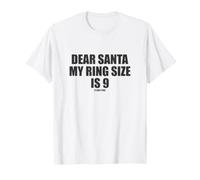 Funny Dear Santa Bague de Noël Taille 9 T-Shirt