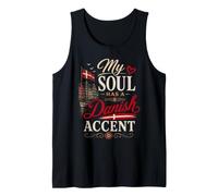 Funny Denmark Humor Dane Joke My Soul Danish Accent Débardeur