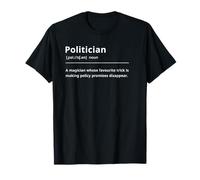 Funny Dictionary Definition Politician T-Shirt