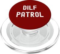 Funny DILF Patrol Dilfs Hunter Célibataire Mère Célibataire Fête des Mères PopSockets PopGrip pour MagSafe
