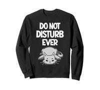 Funny Do Not Disturn Ever Lazy Cat Humour Sweatshirt