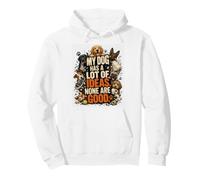 Funny Dog Lover This Dog Things Escalated Quickly Dog Lover Parent Sweat à Capuche