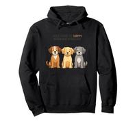 Funny Dogs Make Me Happy Citations Human Make My Head Hurt Sweat à Capuche