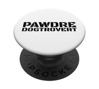 Funny Dogtrovert, Anti-Social Dog Dad's Club. Dog Father PopSockets PopGrip Adhésif