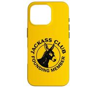 Funny Donkey Sarcasm, Membre fondateur du Jackass Club Coque pour iPhone 16 Pro