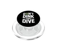 Funny Don't Dink and Dive Saying Pickleball Player PopSockets PopGrip pour MagSafe