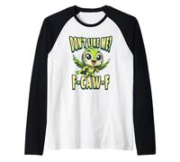Funny Don't Like Me, F-CAW-F Adult Sarcastic Humor Manche Raglan