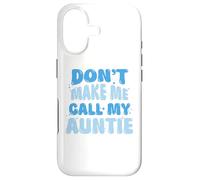 Funny Don't Make Me Call My Auntie Boys Retro Coque pour iPhone 17