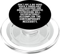 Funny Don't Use A Big Word Writer & Translator PopSockets PopGrip pour MagSafe