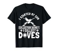 Funny Dove Hunting - Saison de Chasse à la Colombe T-Shirt