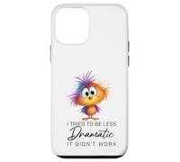 Funny Dramatic Quote Funny Bird Sarcastic Humor Women Men Coque pour iPhone 12 Mini