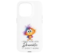 Funny Dramatic Quote Funny Bird Sarcastic Humor Women Men Coque pour iPhone 15 Pro
