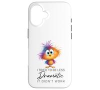Funny Dramatic Quote Funny Bird Sarcastic Humor Women Men Coque pour iPhone 16
