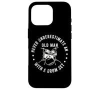 Funny Drummer Never Underestimate Old Man Batterie de Musique Coque pour iPhone 16 Pro