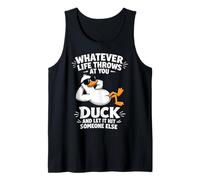 Funny Duck Graphic - Duck and Let It Hit Someone Else Débardeur