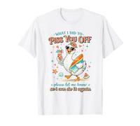 Funny Duck Piss You Off Sarcastic Summer Citation T-Shirt