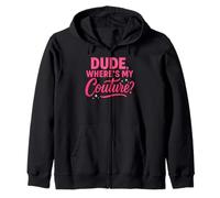 Funny Dude Where's My Couture Sweat à Capuche