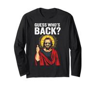 Funny Easter Jesus Shirt Guess Who's Back Manche Longue