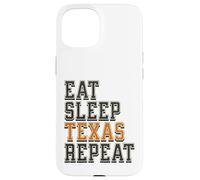 Funny Eat Sleep Texas Repeat, Great State of Texas Souvenir Coque pour iPhone 15