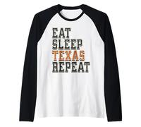 Funny Eat Sleep Texas Repeat, Great State of Texas Souvenir Manche Raglan